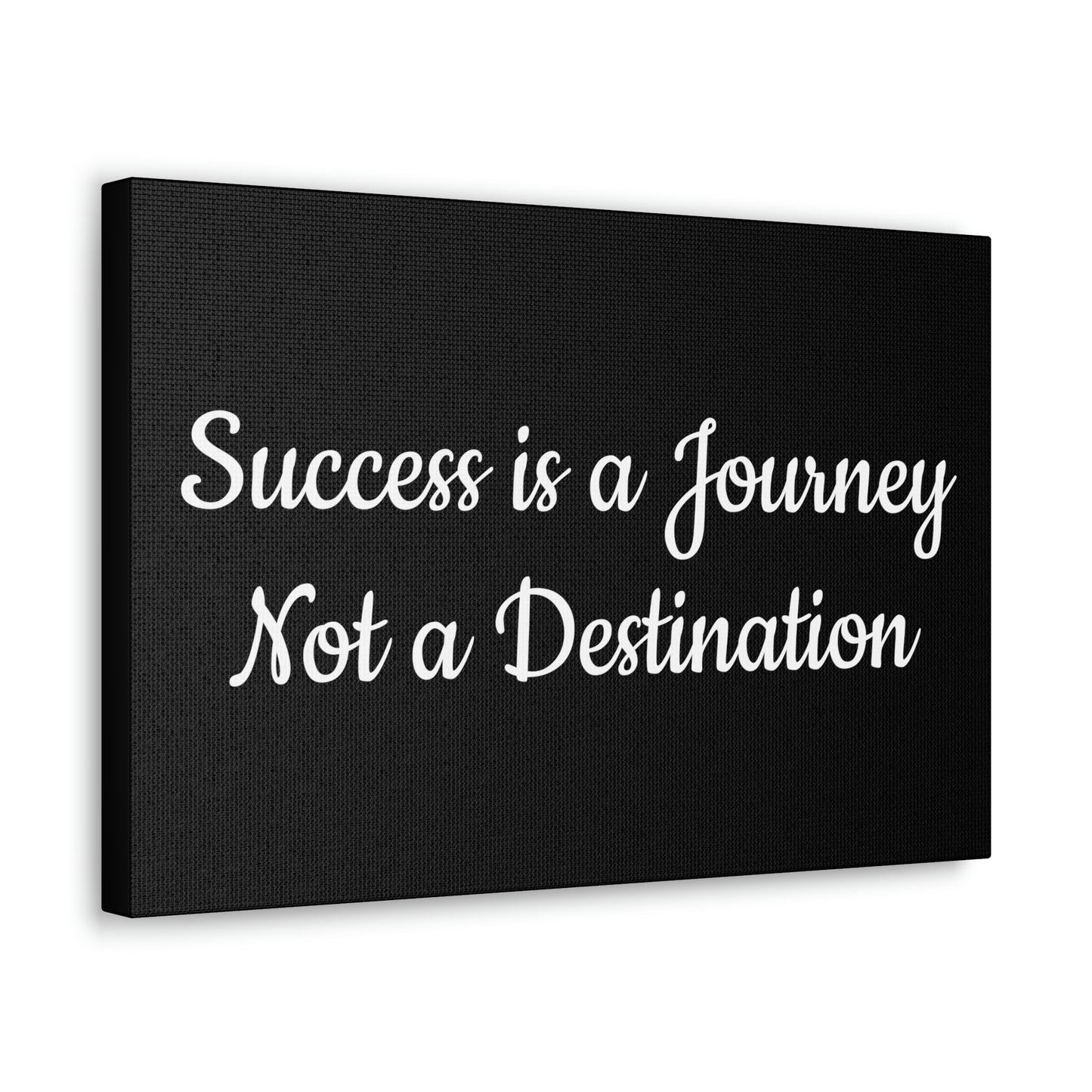 "Success is a Journey"  Canvas